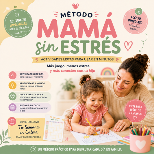 👉 Método Mamá sin Estrés